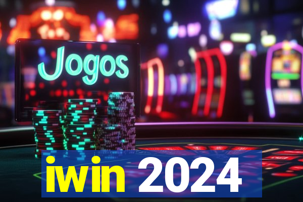 iwin 2024